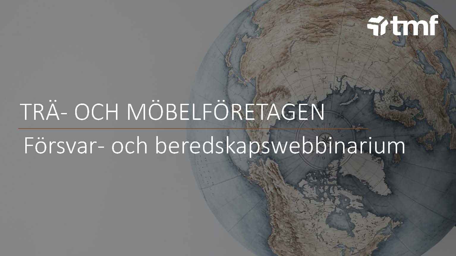 Se TMF:s webbinarium om hur företag kan stärka sin egen beredskap