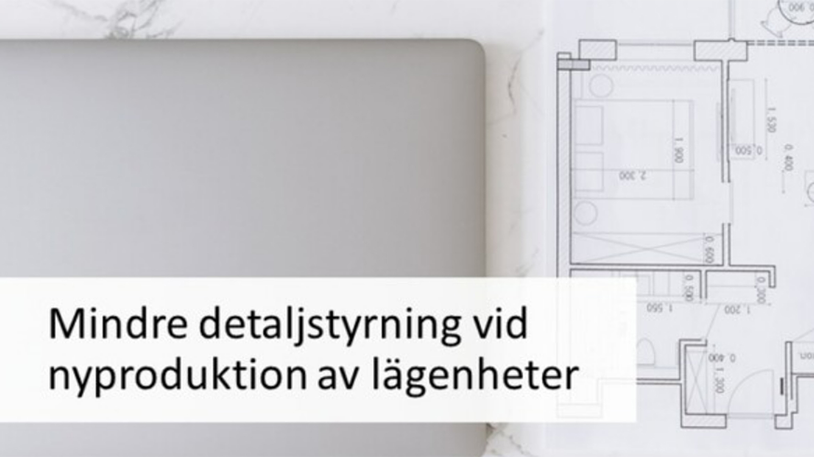 Nyproduktion av lägenheter