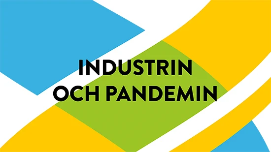 industrin och pandemin