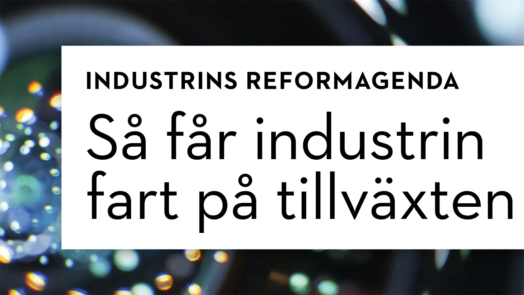Industrins reformagenda