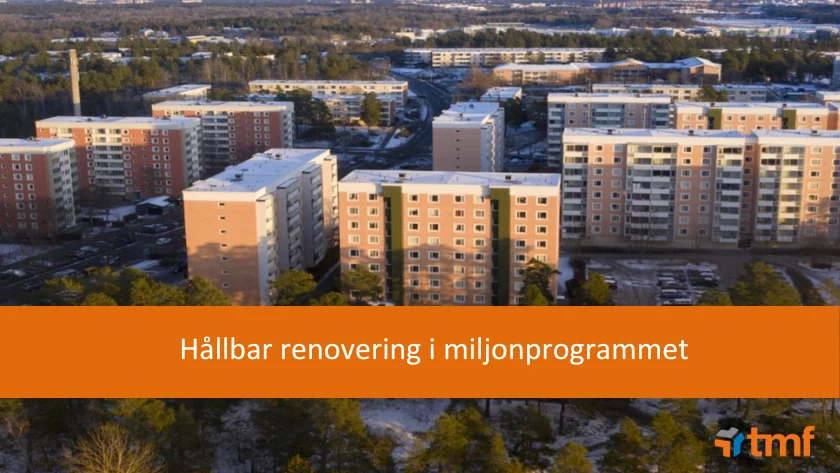Hållbar renovering i miljonprogrammet